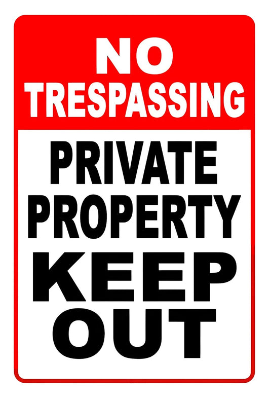 No Trespassing Private Property Keep Out Aluminum Sign — product artwork