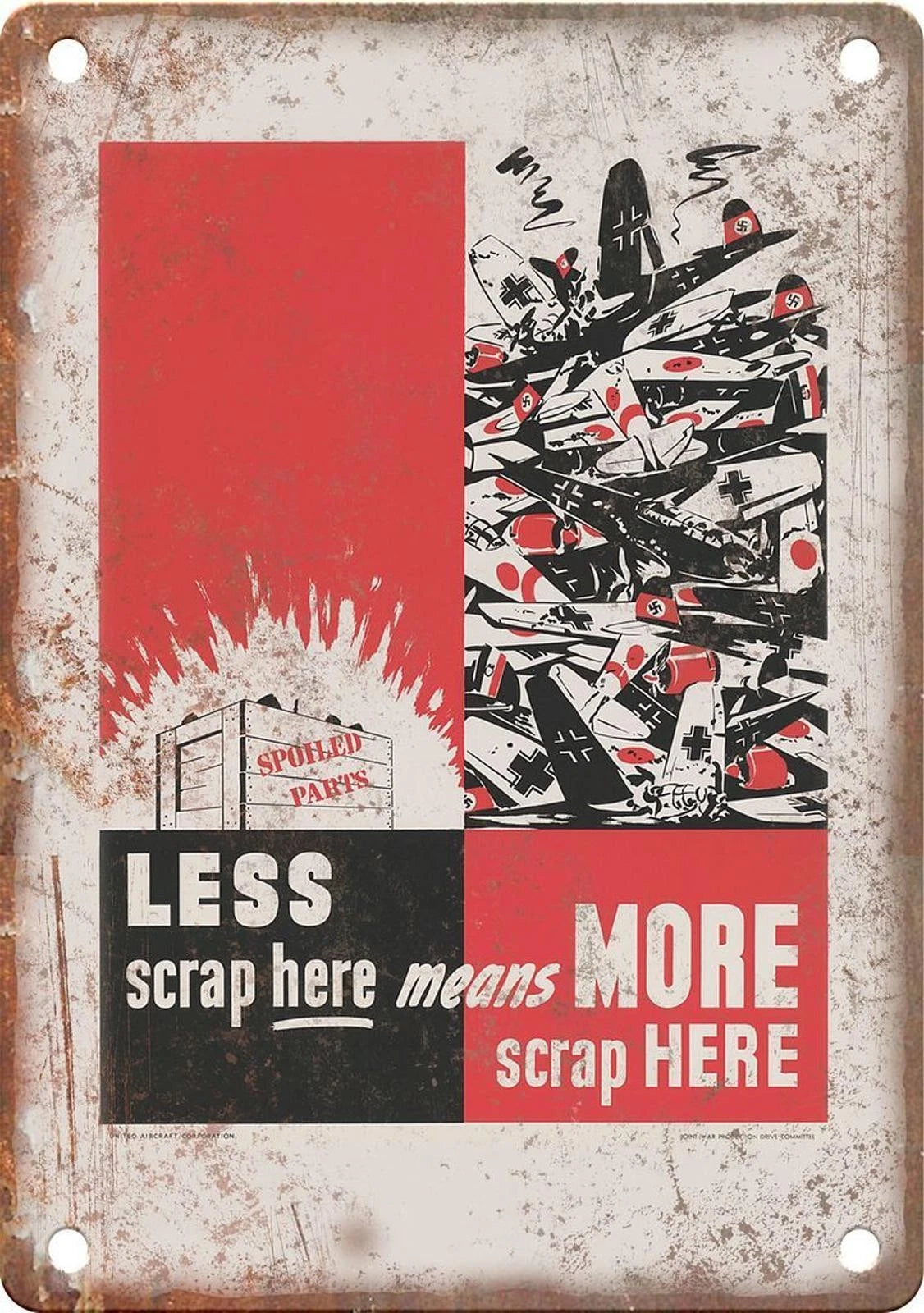WWII Propaganda Poster Scrap Funny Reproduction Aluminum Sign — product artwork