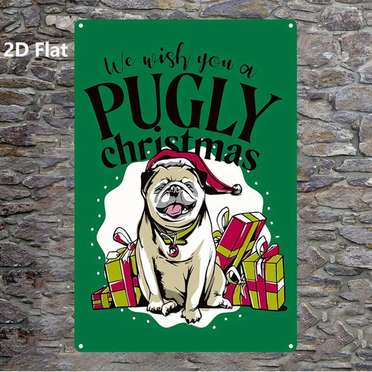 Pug Christmas Funny Aluminum Sign — product artwork