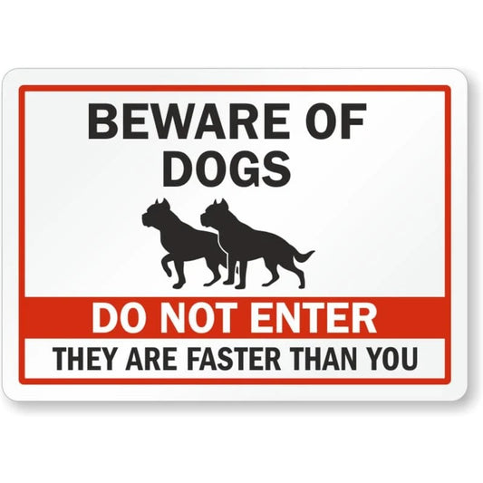 Do Not Enter Funny Beware of Dogs Aluminum Sign — product artwork