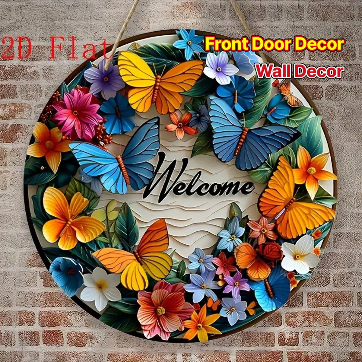 Wooden Welcome Funny Colorful Butterfly Floral Round Aluminum Sign — product artwork