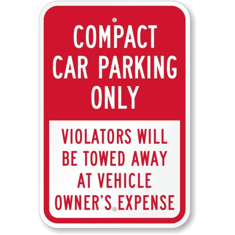 Compact Car Parking Only Violators Towed Aluminum Sign — product artwork