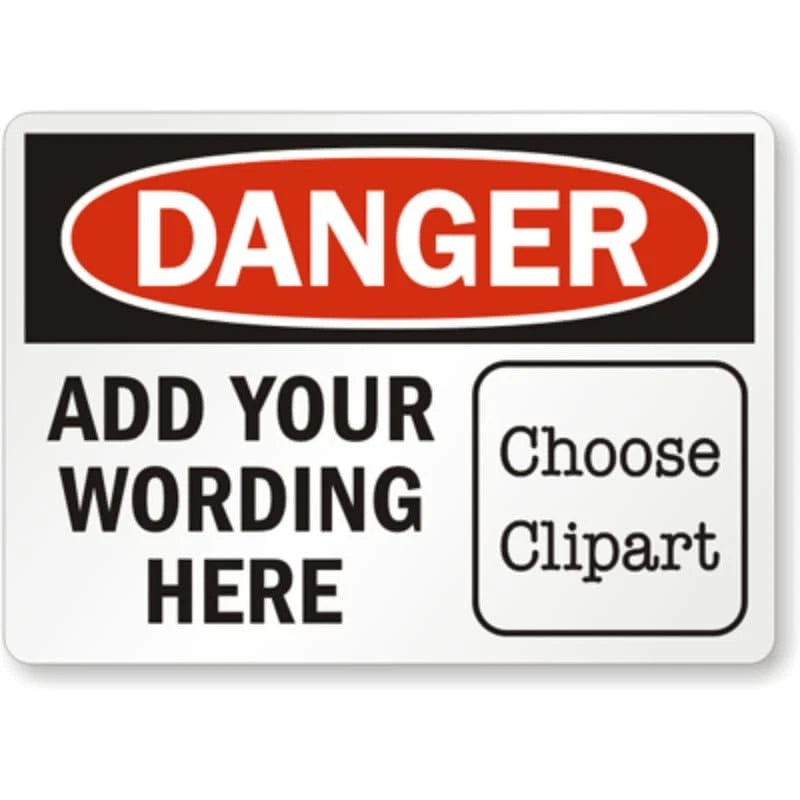 Danger Safety Placard Custom Aluminum Sign — product artwork