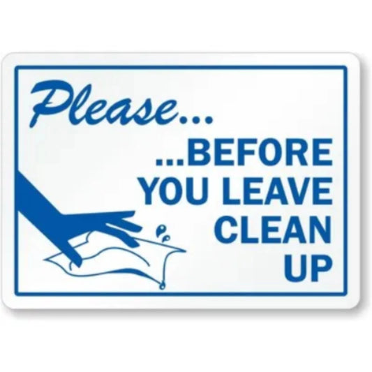 Before You Leave Clean Aluminum Sign — product artwork