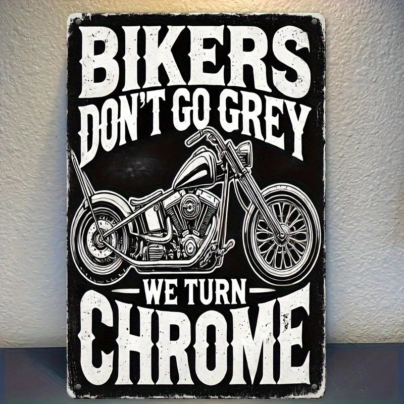 Vintage Motorcycle Funny Bikers Dont Go Grey Aluminum Sign — product artwork