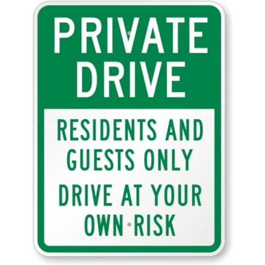 Private Drive Residents Guests Aluminum Sign — product artwork
