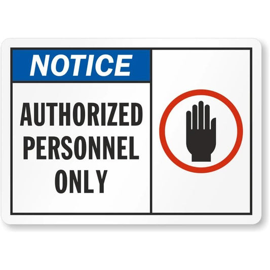 Notice Authorized Personnel Only Hand Stop Symbol Aluminum Sign — product artwork