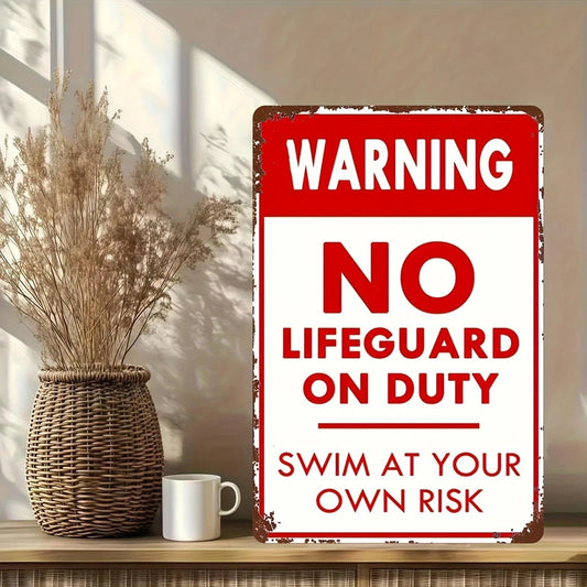 No Lifeguard Funny Pool Safety Warning Aluminum Sign — product artwork
