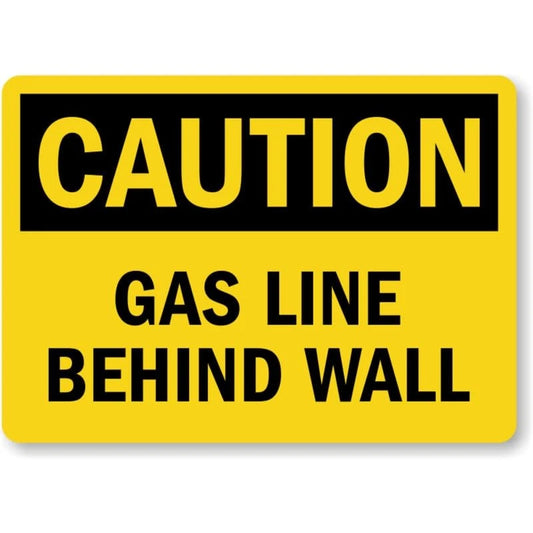 Gas Line Behind Wall Caution Aluminum Sign — product artwork