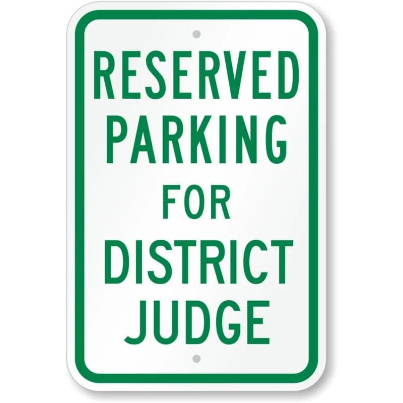 District Judge Reserved Parking Aluminum Sign — product artwork