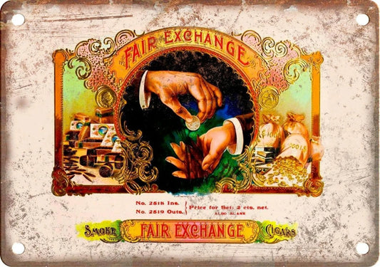 Cigar Box Fair Exchange Vintage Aluminum Sign — product artwork