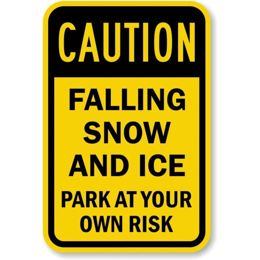 Caution Falling Snow and Ice Aluminum Sign — product artwork