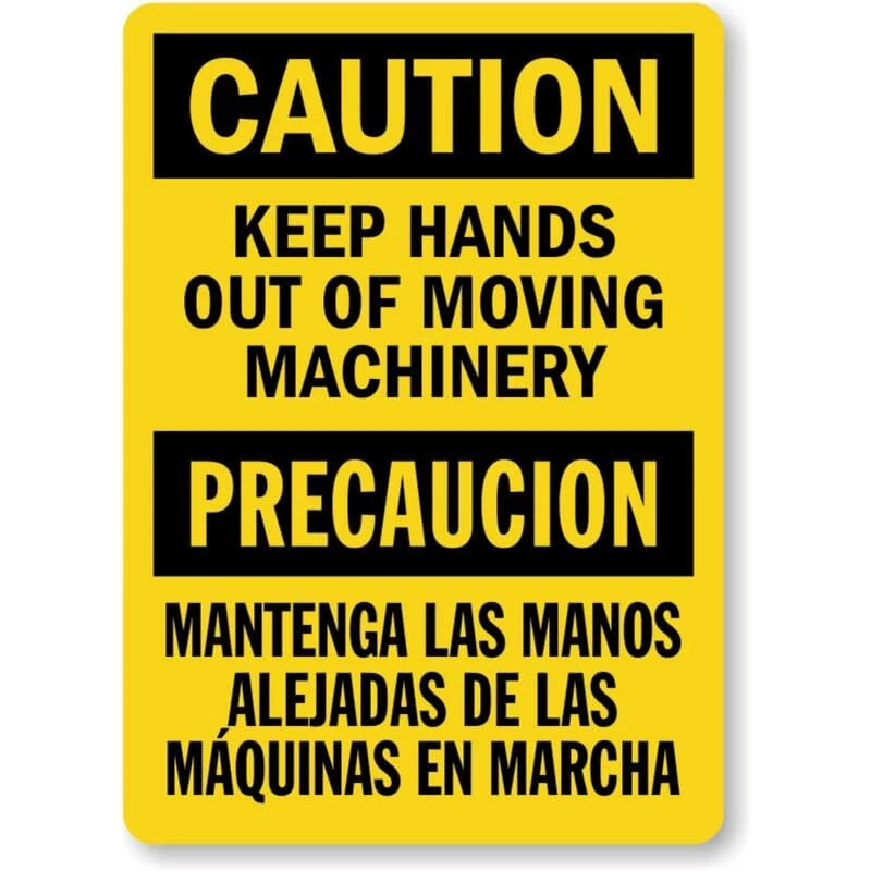 Bilingual Hand Under Machinery Aluminum Sign — product artwork