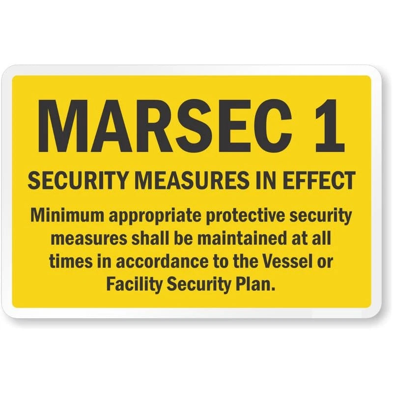 Marsec 1 Minimum Security Measures Maritime Aluminum Sign — product artwork