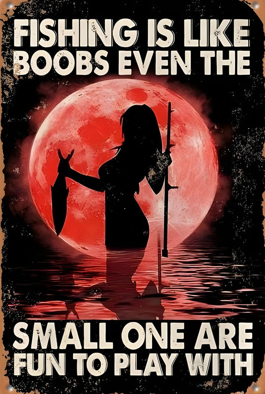 Fishing Is Like Boobs Funny Aluminum Sign — product artwork