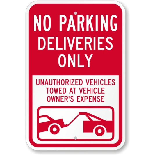 No Parking Deliveries Only Aluminum Sign — product artwork
