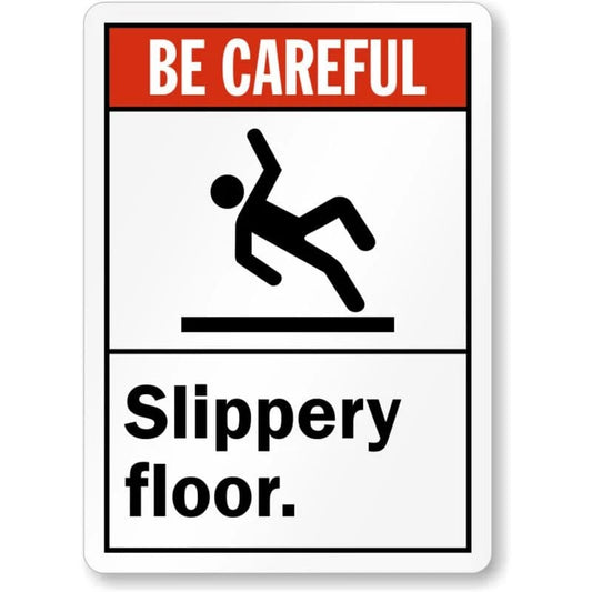 Be Careful Slippery Floor Sign — product artwork