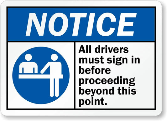 Drivers in Business Safety Notice Aluminum Sign — product artwork