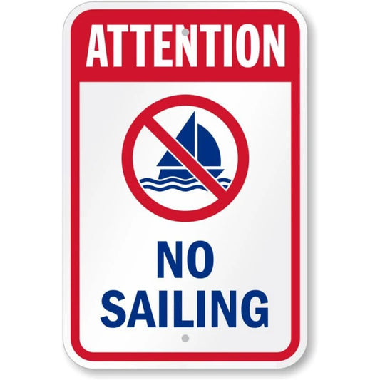 Attention No Sailing Water Safety Aluminum Sign — product artwork