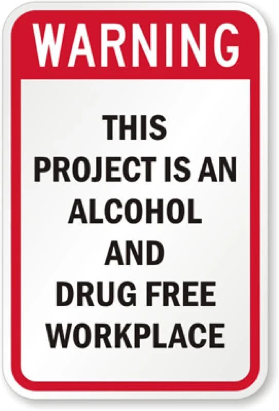 Alcohol Drug Free Workplace Safety Aluminum Sign — product artwork