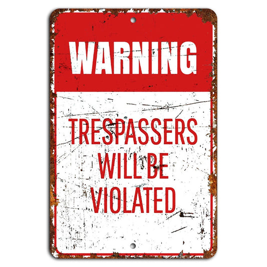 Rustic Warning Funny Security Aluminum Sign — product artwork