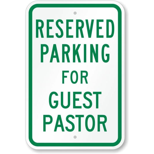 Reserved Parking for Guest Pastor Aluminum Sign — product artwork