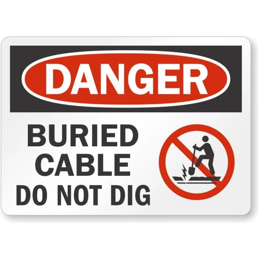 Buried Cable Do Not Dig Danger Aluminum Sign — product artwork