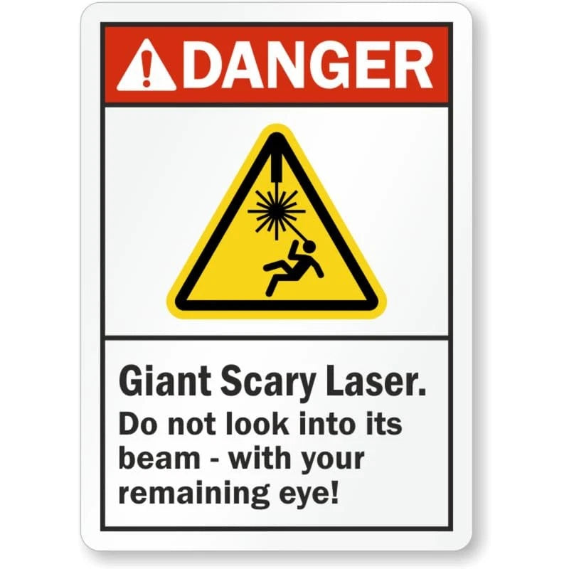 Giant Scary Laser Danger Aluminum Sign — product artwork