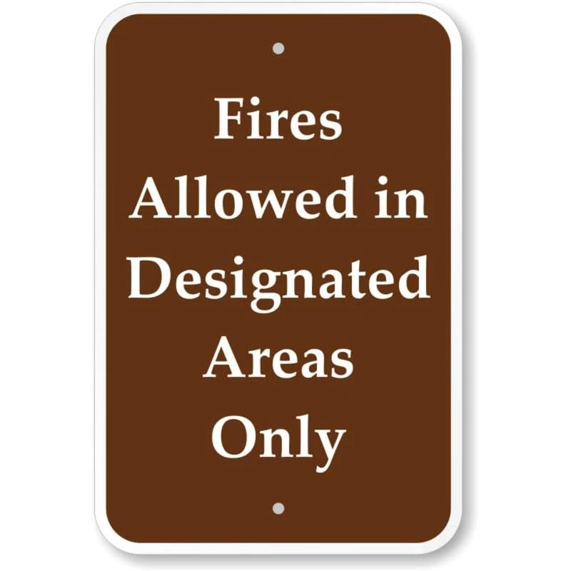 Fires Allowed in Dealuminum Aluminum Sign — product artwork