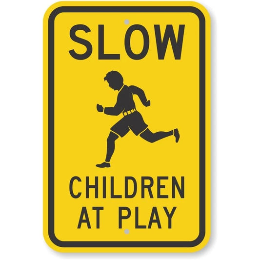 Slow Children at Play Aluminum Sign — product artwork