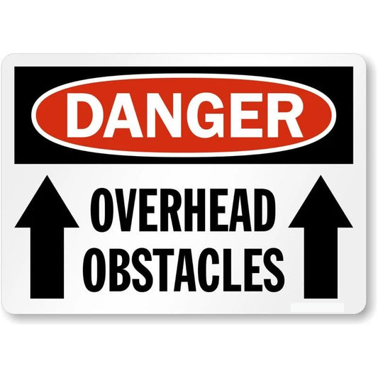 Overhead Obstacles Danger Aluminum Sign — product artwork