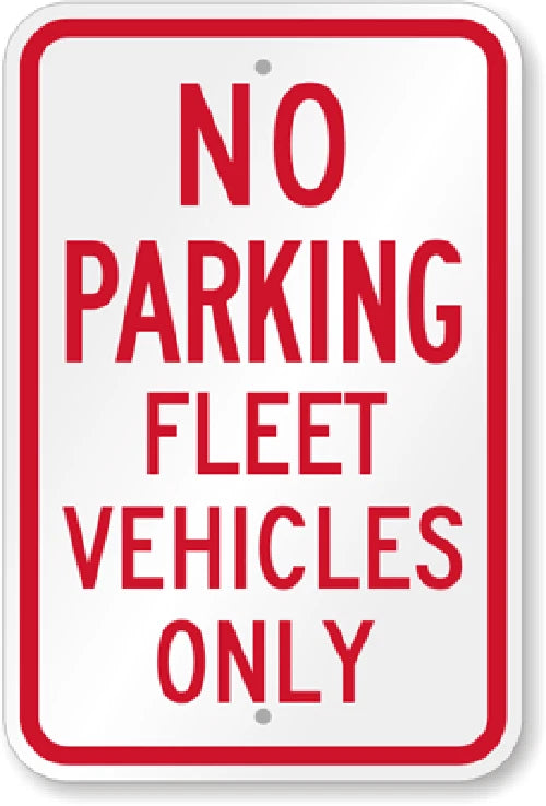 No Parking Fleet Vehicles Only Aluminum Sign — product artwork