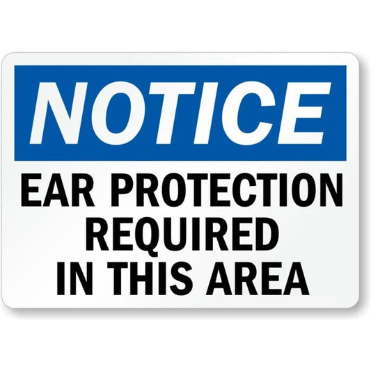 Ear Protection Area Notice Aluminum Sign — product artwork
