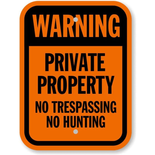 Warning Private Property No Trespassing or Hunting Orange Vertical Aluminum Sign — product artwork