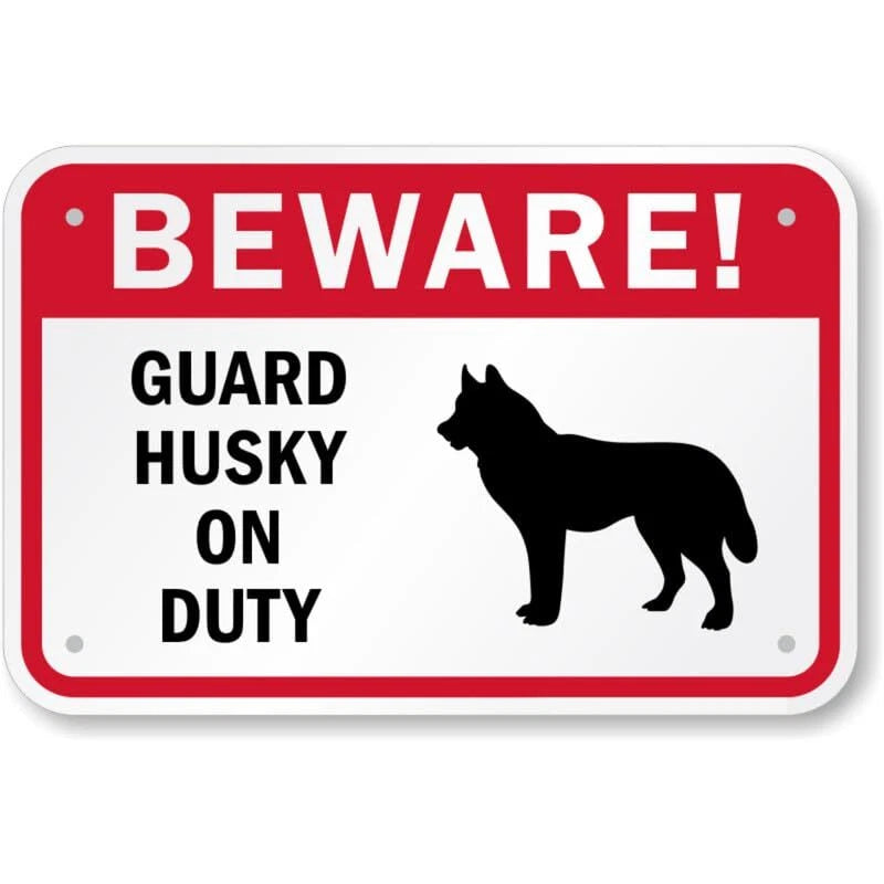 Beware Guard Husky Aluminum Sign — product artwork