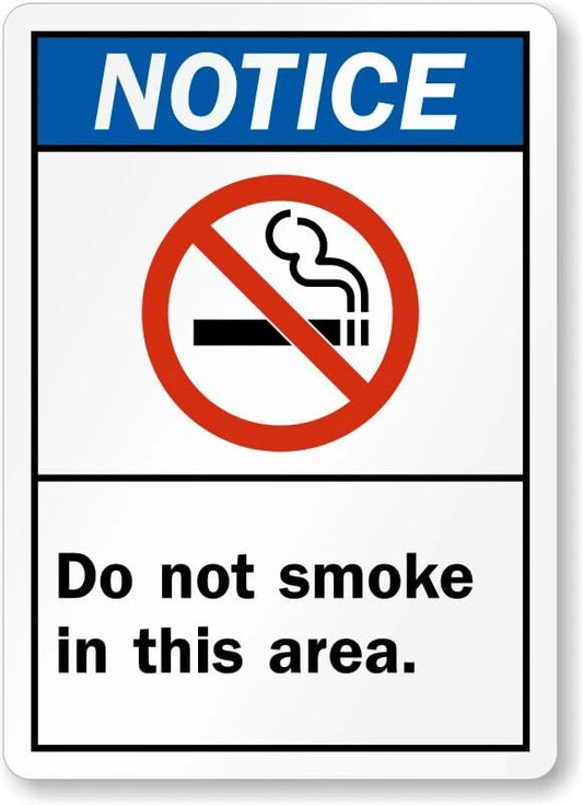 Notice Do Not Smoke in This Area Aluminum Sign — product artwork