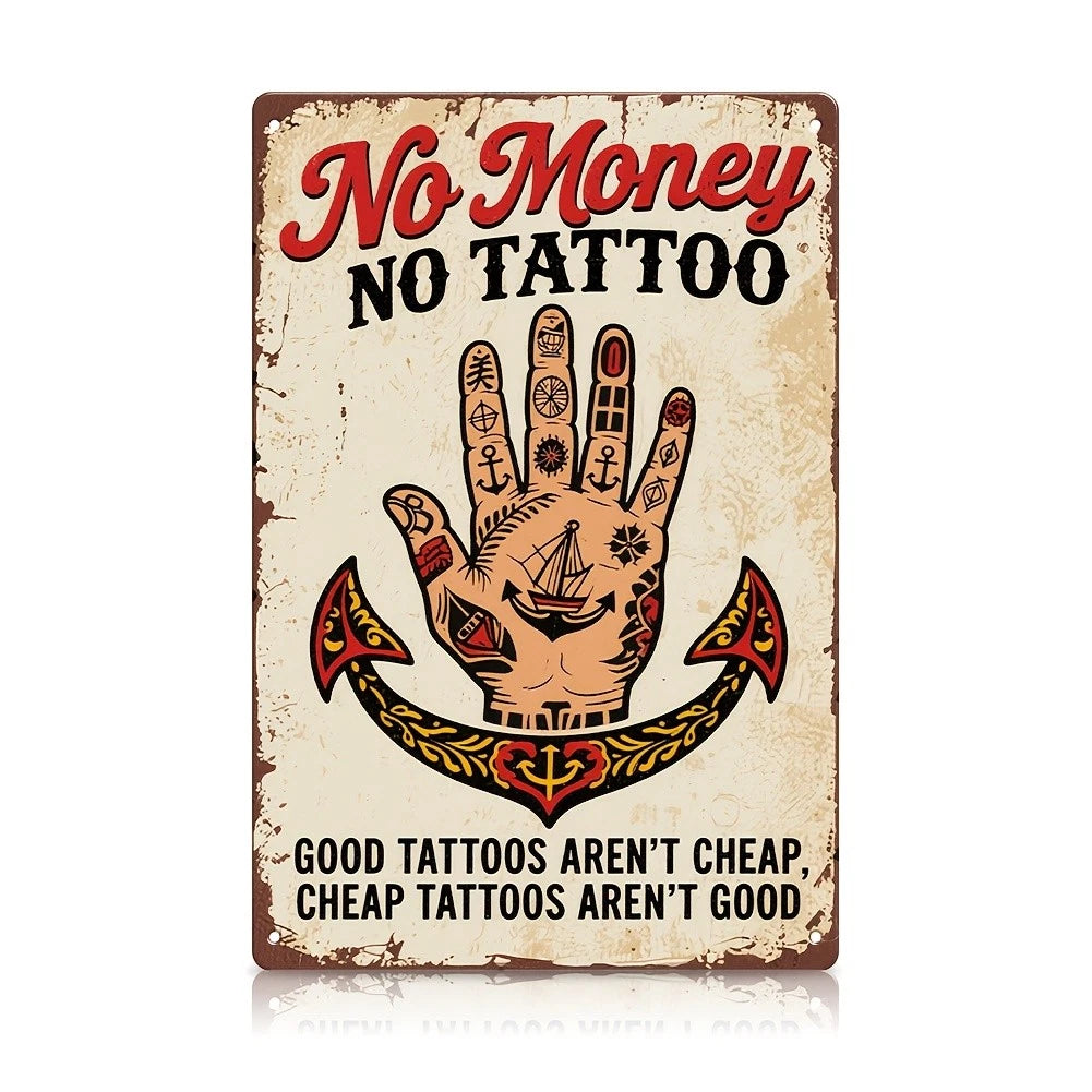 Tattoo Shop Vintage Distressed Funny No Money Aluminum Sign — product artwork