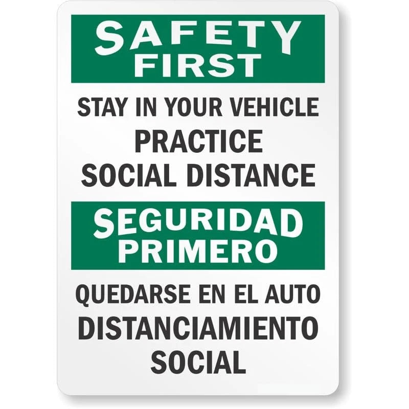 Safety First Stay in Your Vehicle Social Distancing Aluminum Sign — product artwork