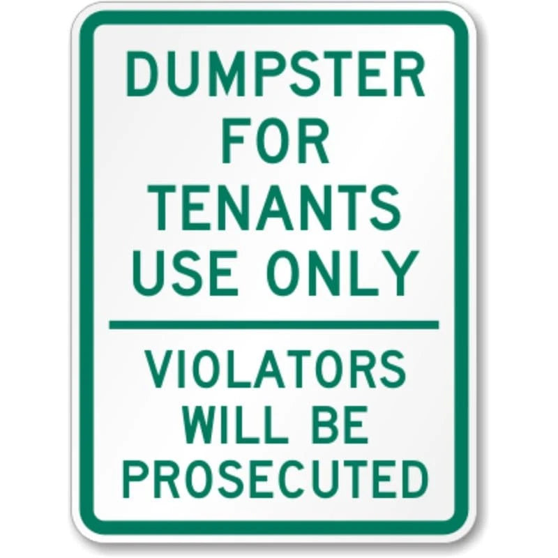 Dumpster Tenants Use Aluminum Sign — product artwork