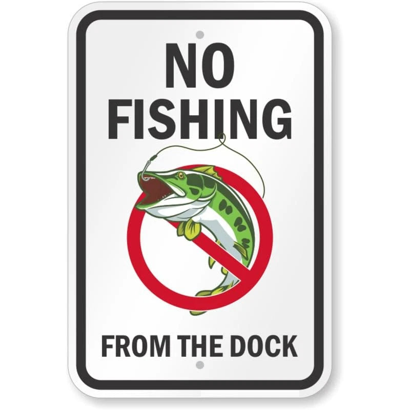 No Fishing from the Dock Aluminum Sign — product artwork