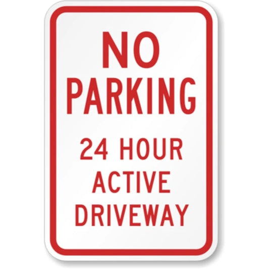 No Parking 24 Hour Active Driveway Aluminum Sign — product artwork