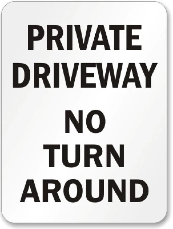 Private Driveway No Turn Around Aluminum Sign — product artwork