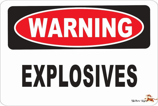 Novelty Warning Explosives Funny Danger Aluminum Sign — product artwork