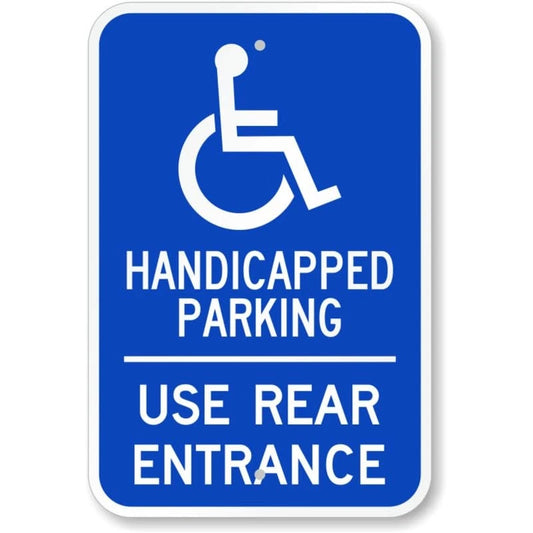Handicapped Parking Use Rear Entrance Aluminum Sign — product artwork