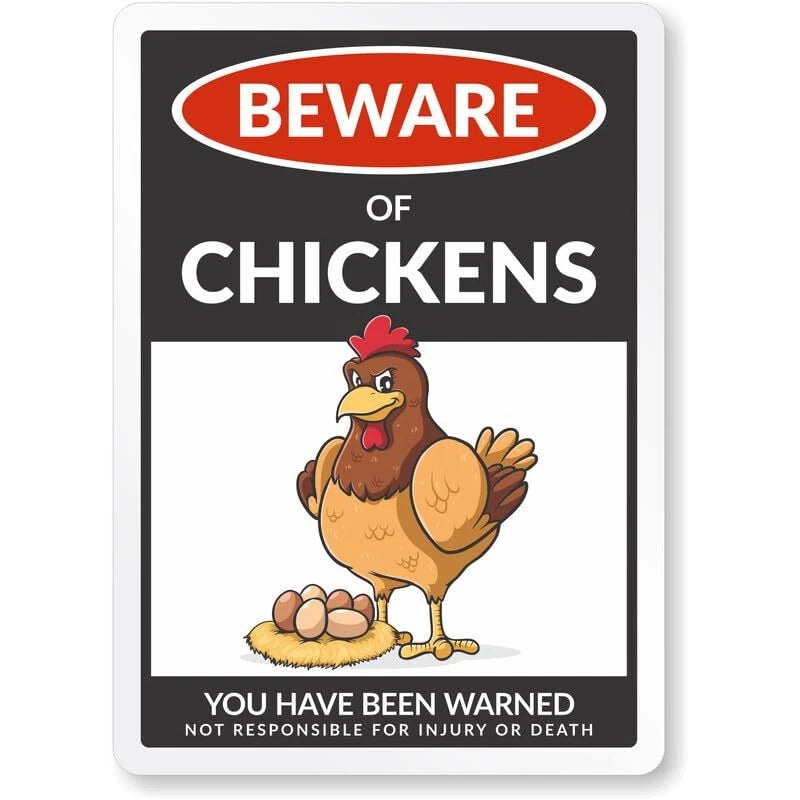 Beware of Chickens Aluminum Sign — product artwork