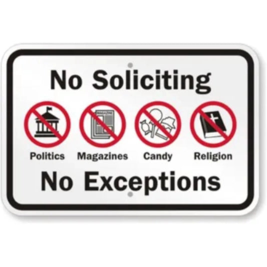 No Soliciting Exceptions Aluminum Sign — product artwork