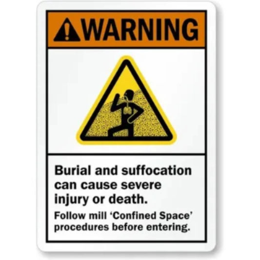 Burial Suffocation Cause Injury Aluminum Sign — product artwork