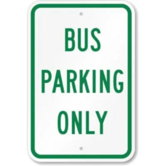 Bus Parking Only Green Aluminum Sign — product artwork