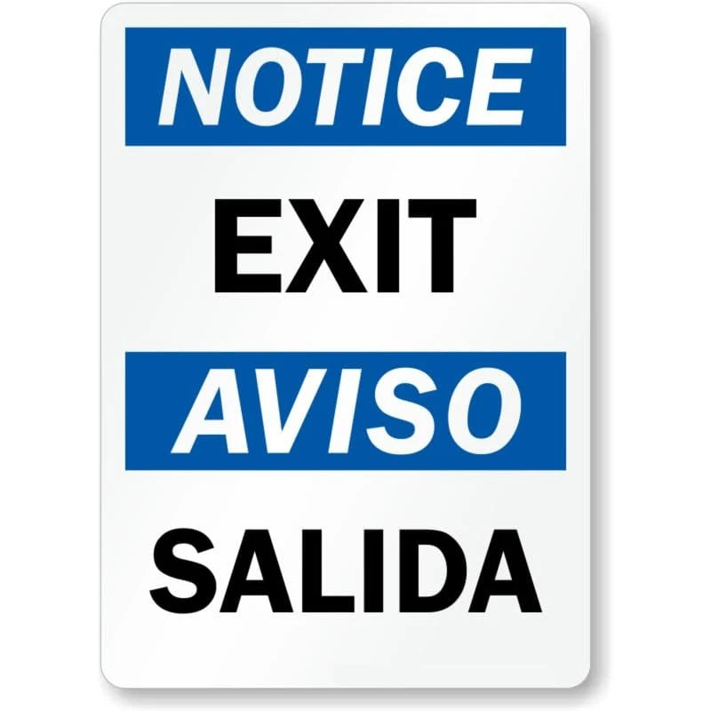 Notice Exit Aviso Salida Aluminum Sign — product artwork