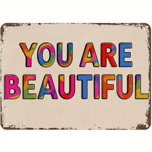 Wall You Are Beautiful Funny Colorful Aluminum Sign — product artwork